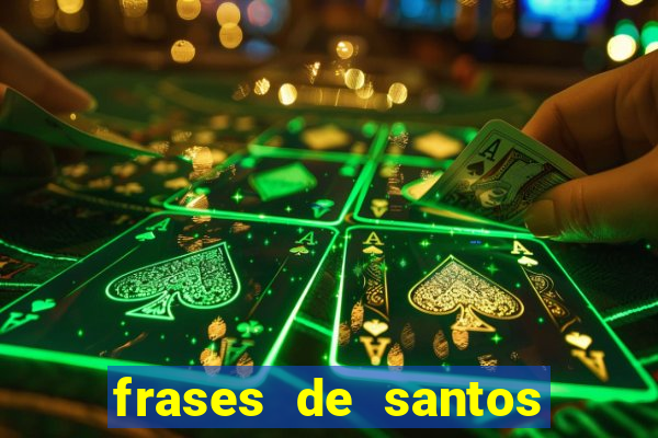 frases de santos sobre o natal